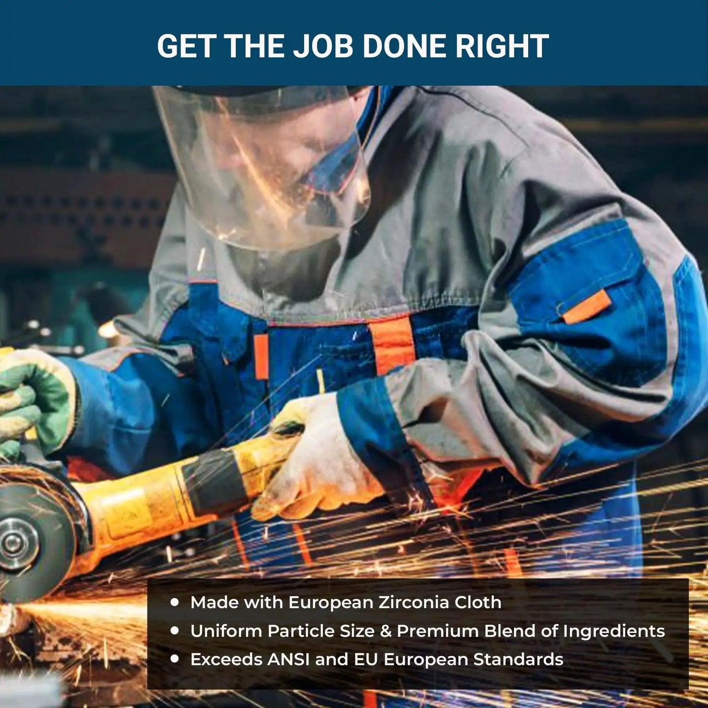 Person using an angle grinder with 4.5 Inch Premium High Density Zirconia Type 29 Flap Discs 40 Grit 10 Pack