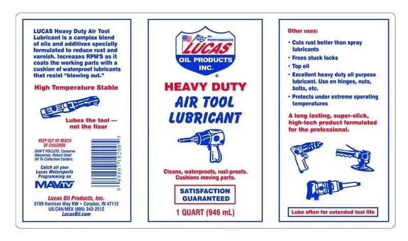 Label of Lucas Oil 10200, Air Tool Lubricant For Pneumatic Tools That Extends Tool Life, 1 Quart Bottle, use instructions included.