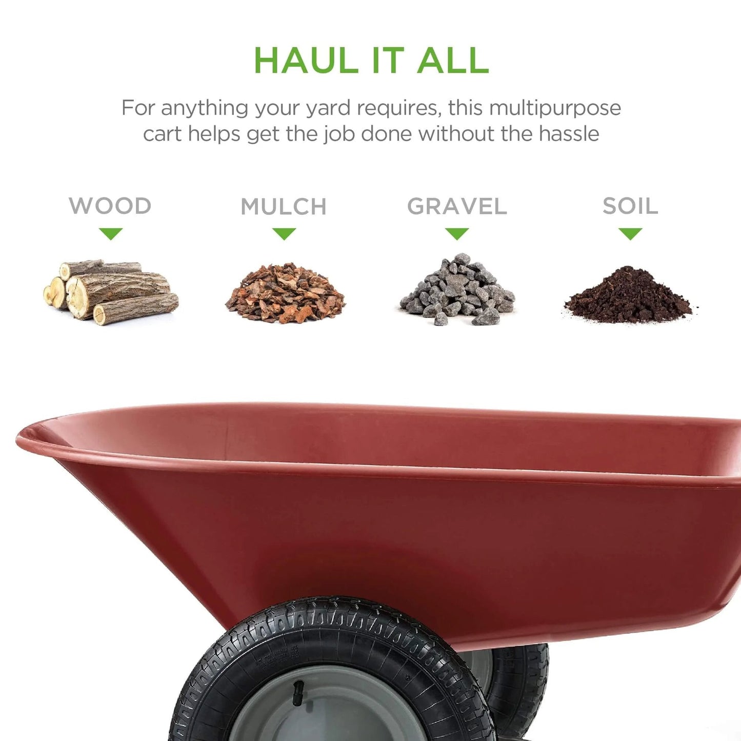 Red Dual Wheel Home Utility Yard Wheelbarrow Garden Cart with Built In Stand, showing uses for wood, mulch, gravel, soil