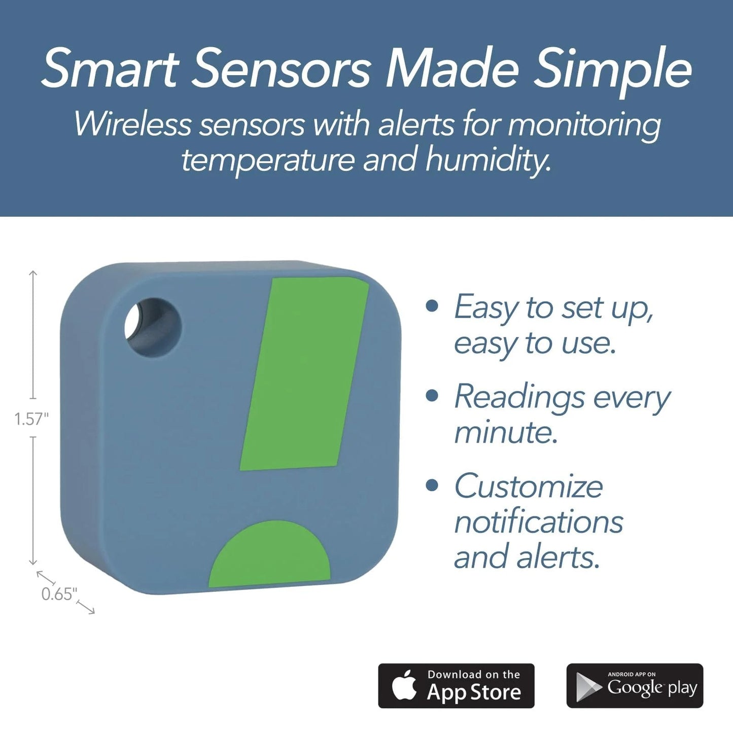 Smart Indoor Outdoor Temperature And Humidity Monitor With App Monitoring And Heat Index For Fridge RV And More No Fuss Setup In Seconds And Real Time Alerts For Temperature Humidity And Battery Status SensorPush, blue and green wireless sensor.