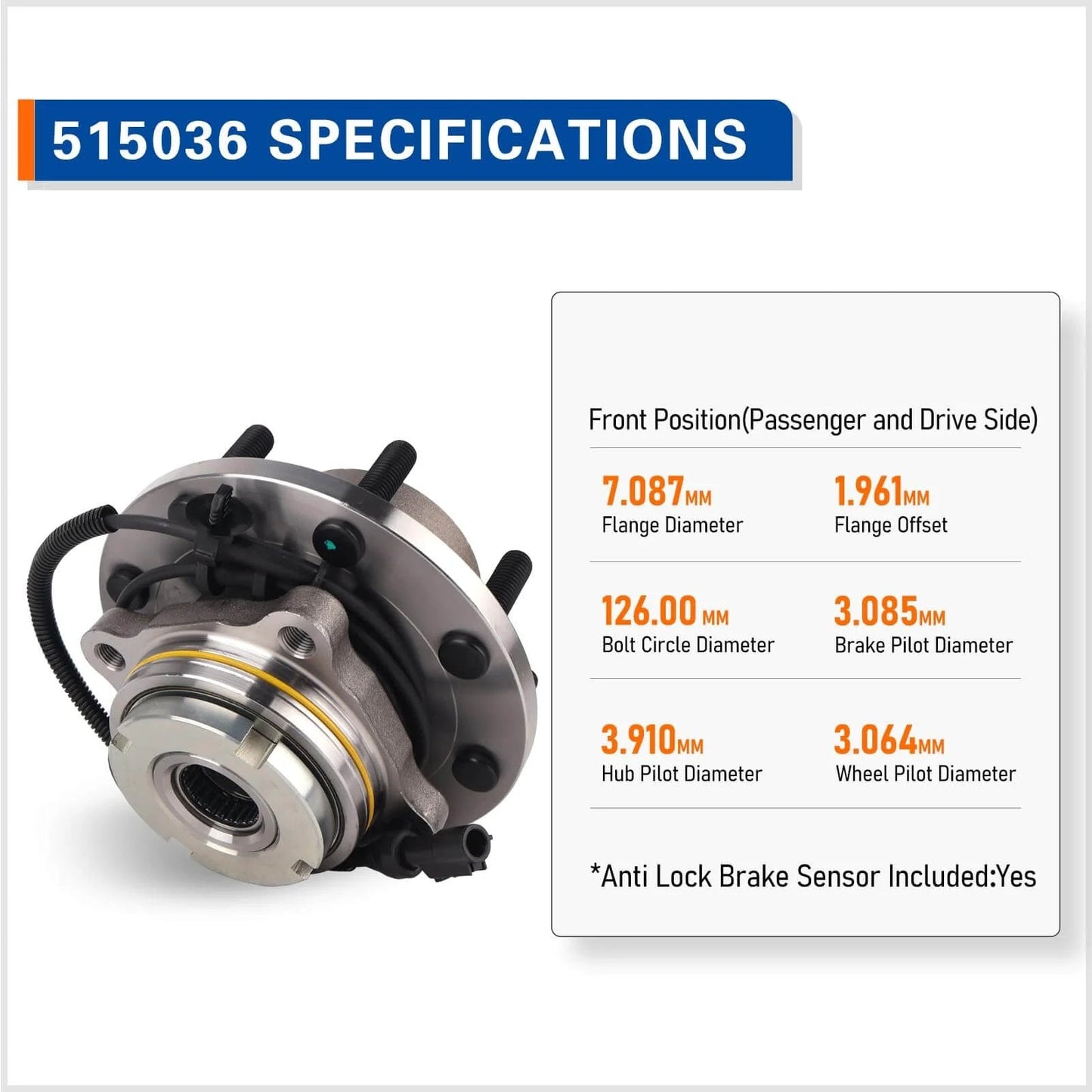 Specifications and design of 515036 Front Wheel Hub Bearing Assembly for 4WD AWD Chevy Silverado Avalanche Tahoe Suburban GMC Sierra Yukon Cadillac Escalade