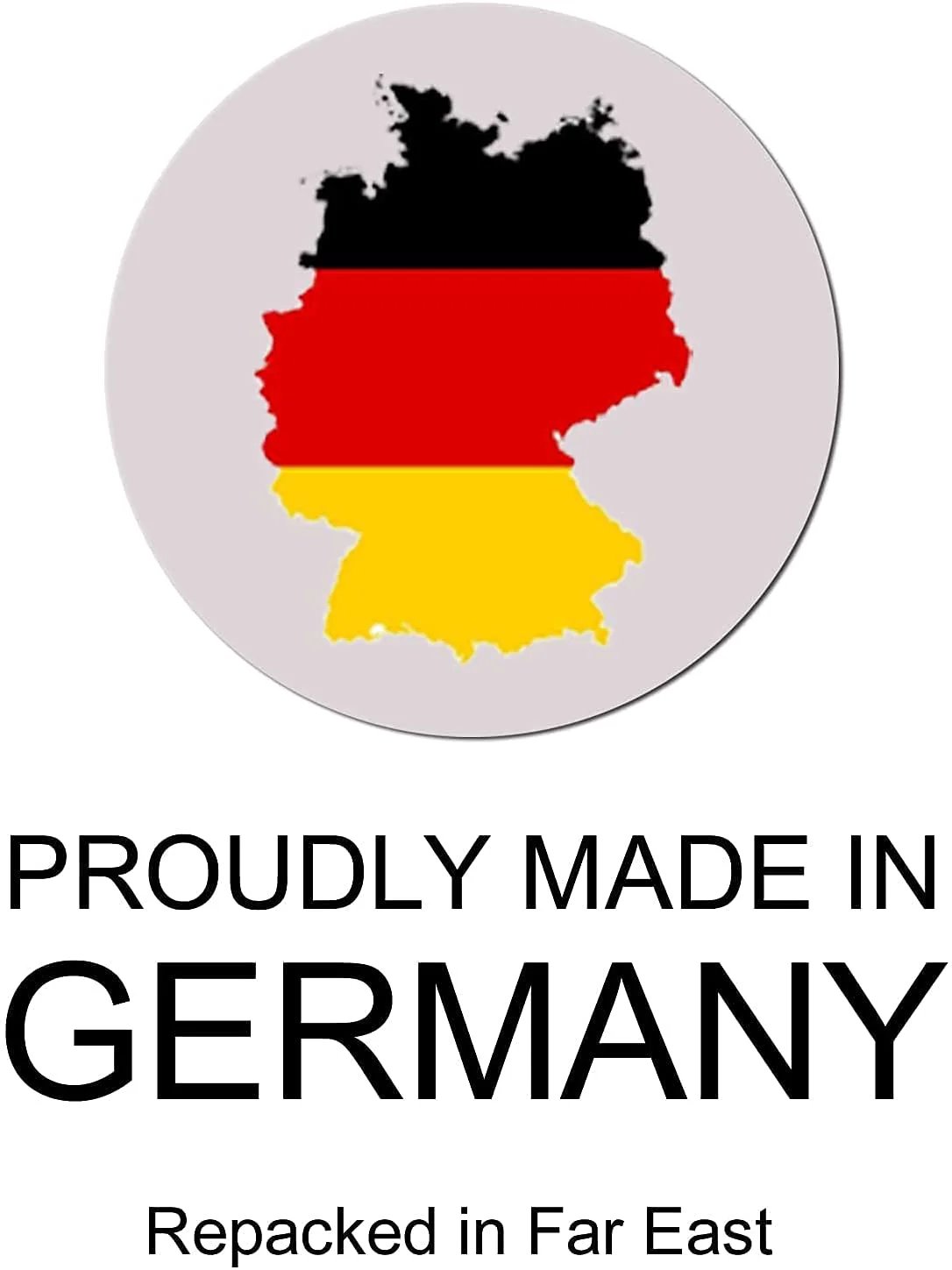 Outline of Germany with flag colors, text reading 'Proudly Made in Germany, Repacked in Far East'.