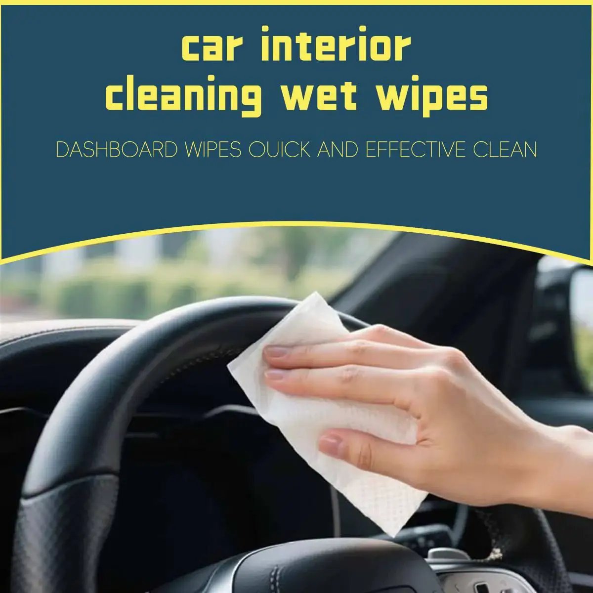 Hand using Plant Based Car Interior Cleaning Wipes Multi Surface Cloths Super Absorbent on car steering wheel