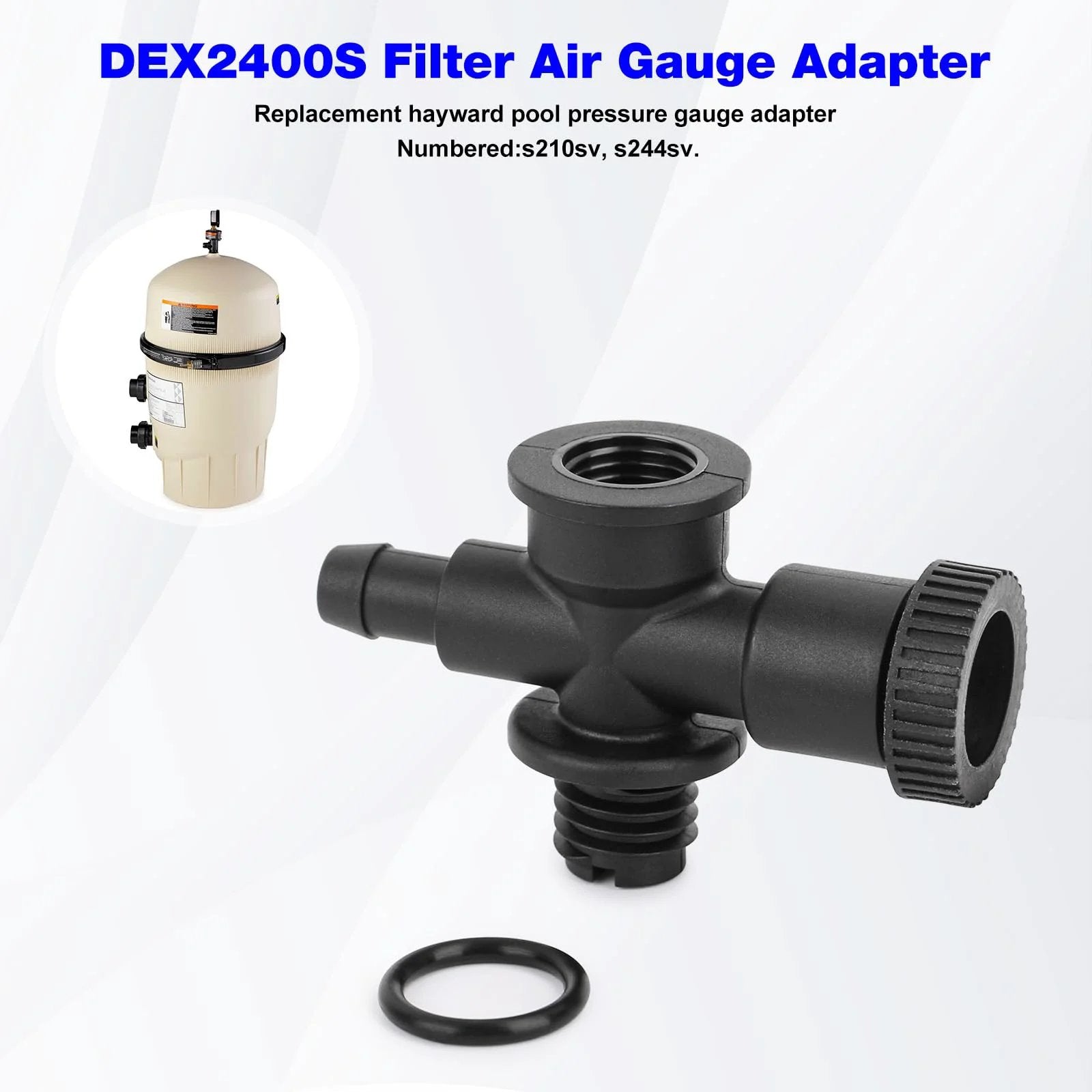 DEX2400S Filter Air Gauge Relief Valve Assembly Replacement for Hayward pool filters, visible valve and adapter with O-ring