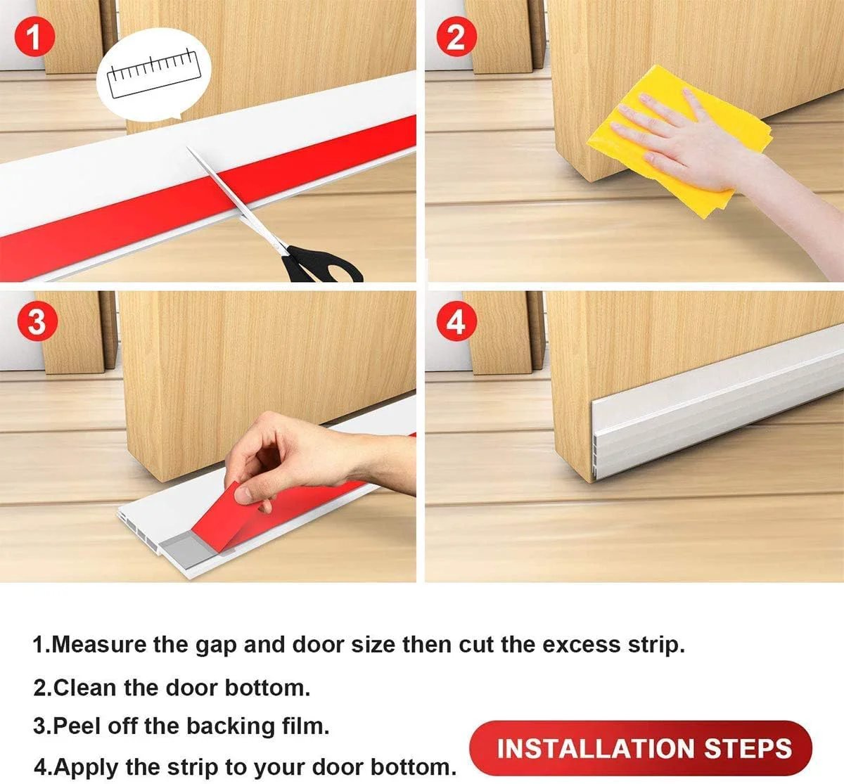 Installation steps for 2 Pack Door Draft Stopper For Exterior And Interior Doors, 1.8 Inch Wide By 37 Inch Long White, Door Bottom Seal Weather Stripping For Noise Reduction And Slash Your Heating Bill, Keep Heat In Cold Out, Easy Install, No Tools Needed Suptikes.