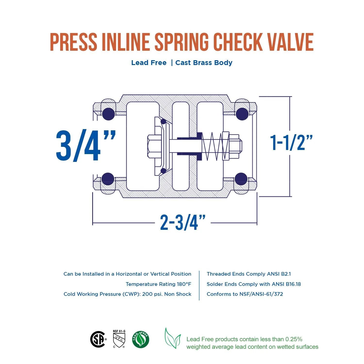 Inline Spring Loaded Check Valve For Backflow Prevention In Lead Free Cast Brass With Three Quarter Inch Press Connections, NSF ANSI 61 And 372 Certified, CSA Approved, 200 PSI CWP diagram
