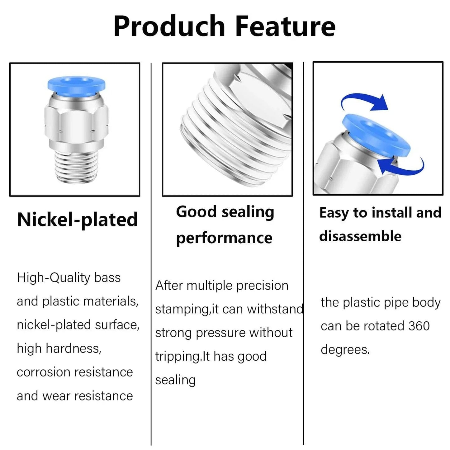 Three features of Six Millimeter To One Eighth Inch NPT Push To Connect Air Fittings, highlighting nickel-plating, sealing, installation.
