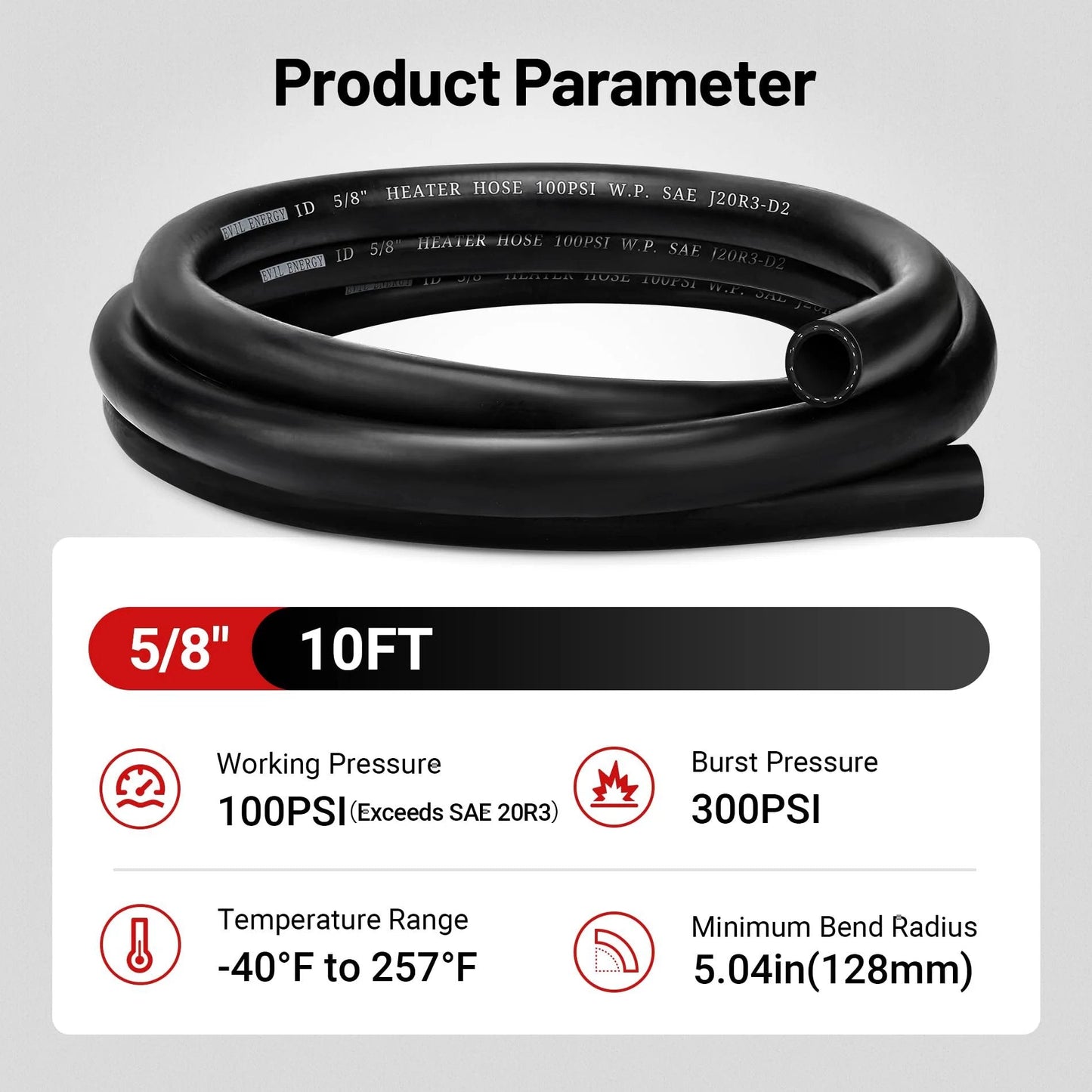 Heavy Duty Five Eighth Inch ID Ten Foot EPDM Heater Hose For Car Cooling System SAE 20R3 100 PSI Working Pressure 300 PSI Burst Minus 40F To 257F Black EVIL ENERGY coiled with product specs.