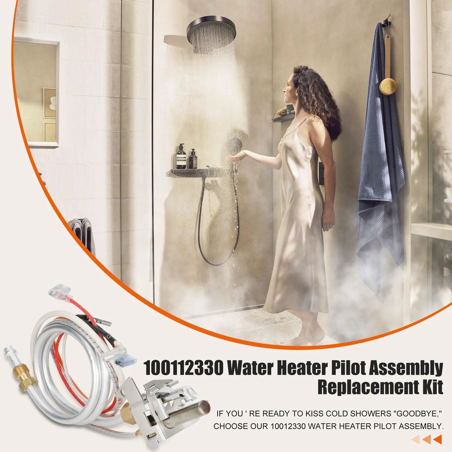 Upgrade 100112330 Water Heater Pilot Assembly For 300 And 301 Series Whirlpool And A O Smith Water Heaters Includes 9007876 Thermopile Replacement Compatible With Reliance American State Kenmore image of a woman showering and replacement kit.