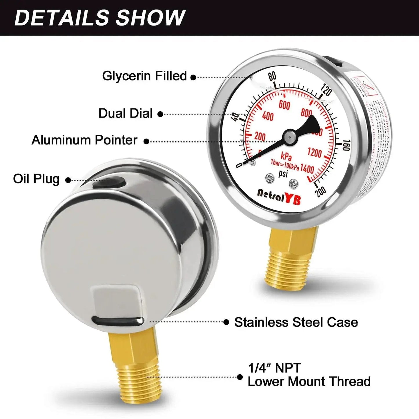 Heavy Duty Water Pressure Gauge 0-200 Psi 2 Inch Waterproof Liquid Filled Stainless Steel Lower Mount 1/4 Inch NPT Dual Scale Gauge For Water Pumps Oil Systems Pneumatic Air And Pool Sand Filters AetralYB diagram showing details like glycerin fill and aluminum pointer