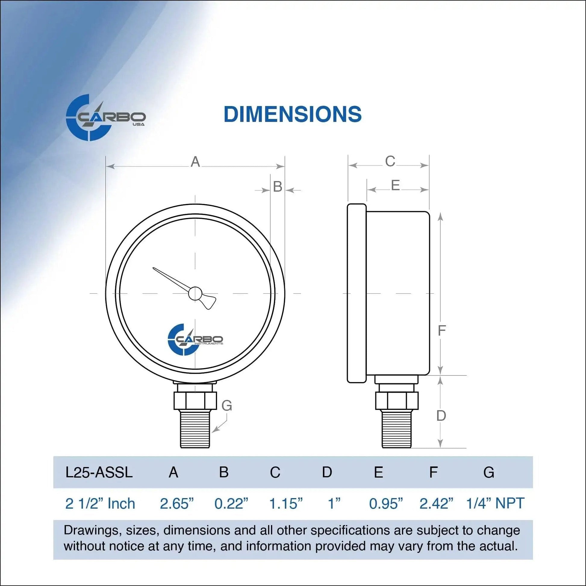Dimension diagram of Stainless Steel Wetted Parts Carbo Instruments 2.5 Inch Pressure Gauge With Liquid Filled Case And Lower Mount One Quarter Inch NPT, 0 To 60 Psi KPa, Dual Scale In Psi And Bar With Guidance.