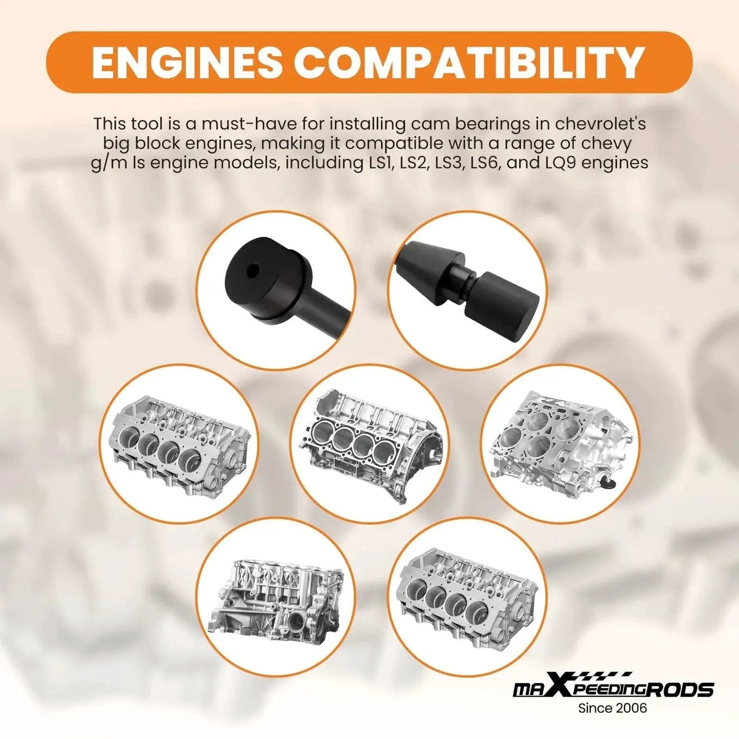 Image showing LS Cam Bearing Installation And Removal Tool for Chevy LS Engines LS1 LS2 LS3 LS6 LQ9 with engine compatibility graphics.
