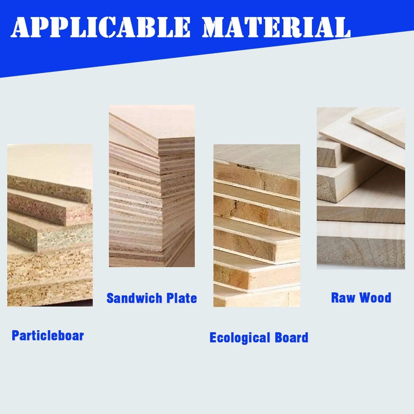 Various types of wood and board materials including particleboard, sandwich plate, ecological board, and raw wood for drilling use.