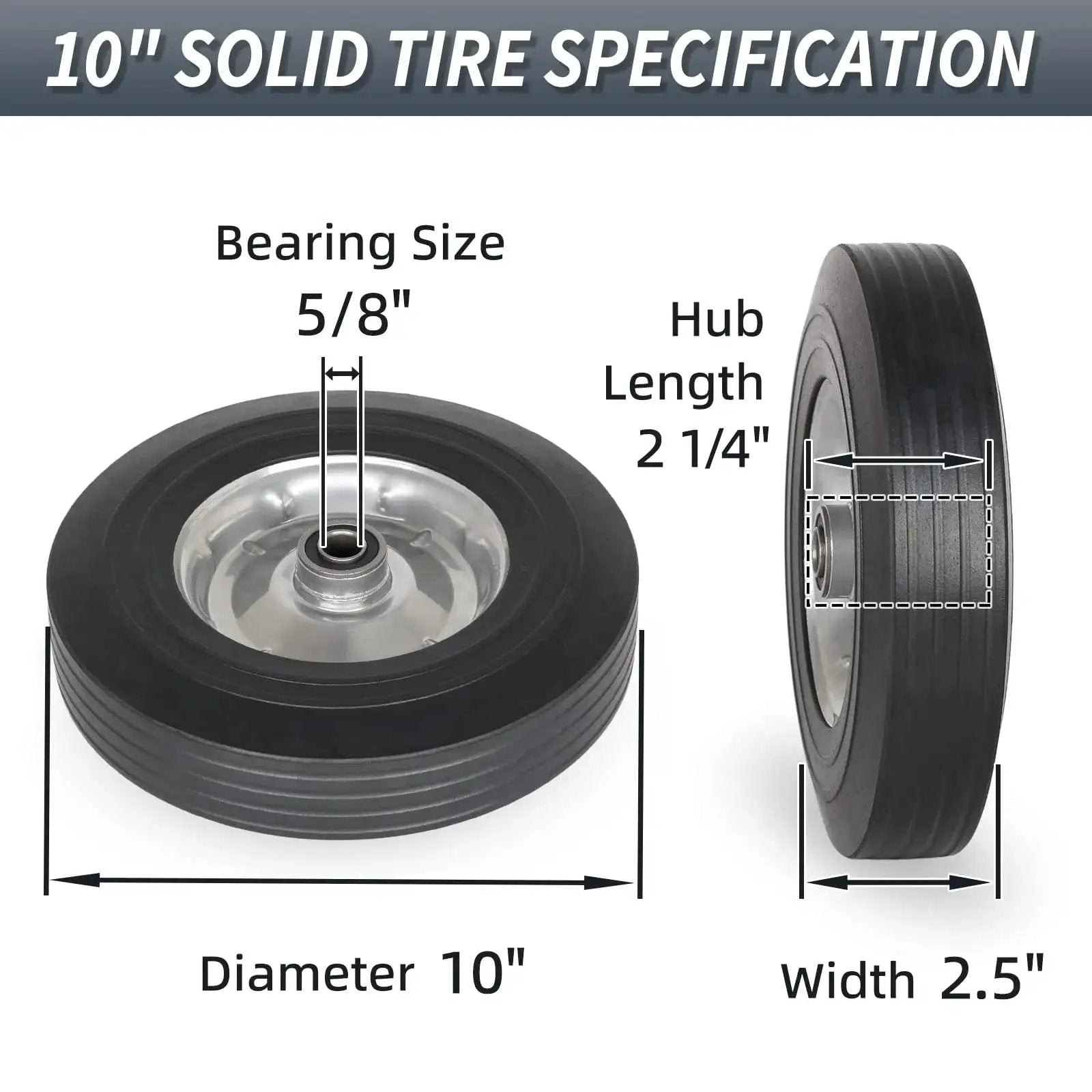 Diagram of 10 Inch By 2.5 Inch Flat Free Solid Rubber Tire With 5/8 Inch Axle Bore Hole And 2 1/4 Inch Hub Replacement Wheel