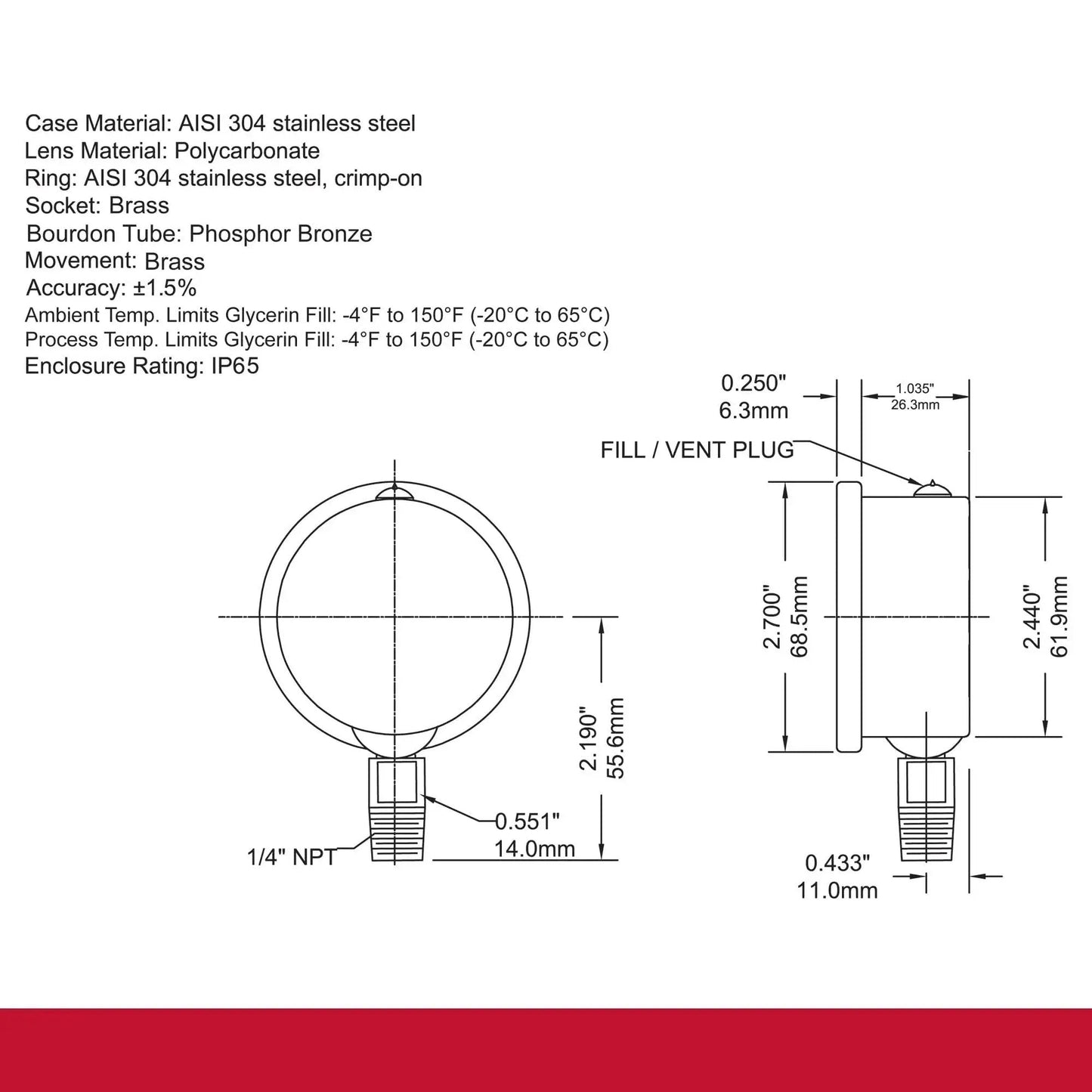 Diagram of an Industrial Grade Two And One Half Inch Dial Liquid Filled Pressure Gauge For Pumps And Compressors, Brass Internals, 304 Stainless Steel Case