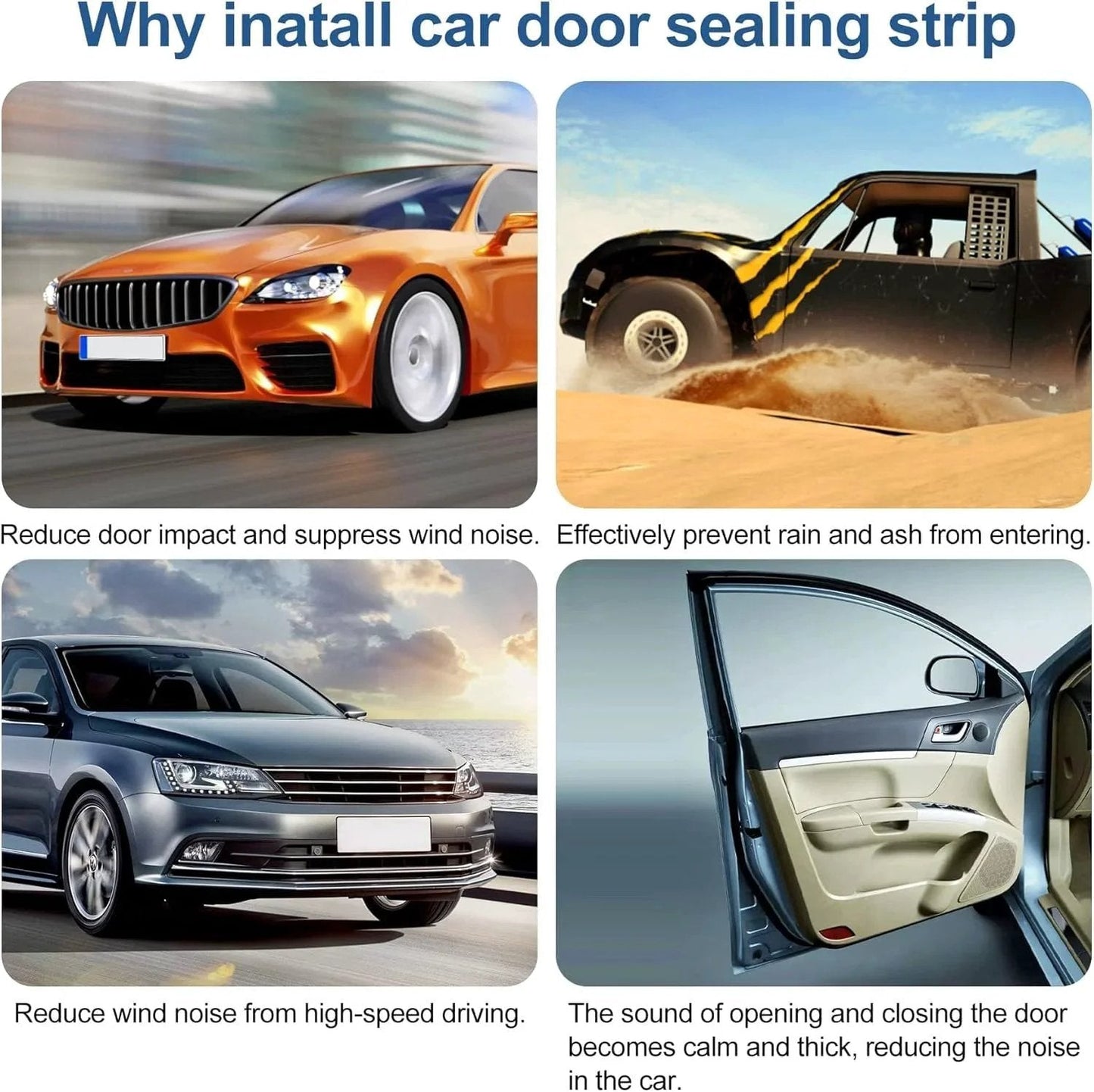 Collage showing benefits of car door sealing strip: reduces wind noise, prevents rain, shown with cars and an open car door.