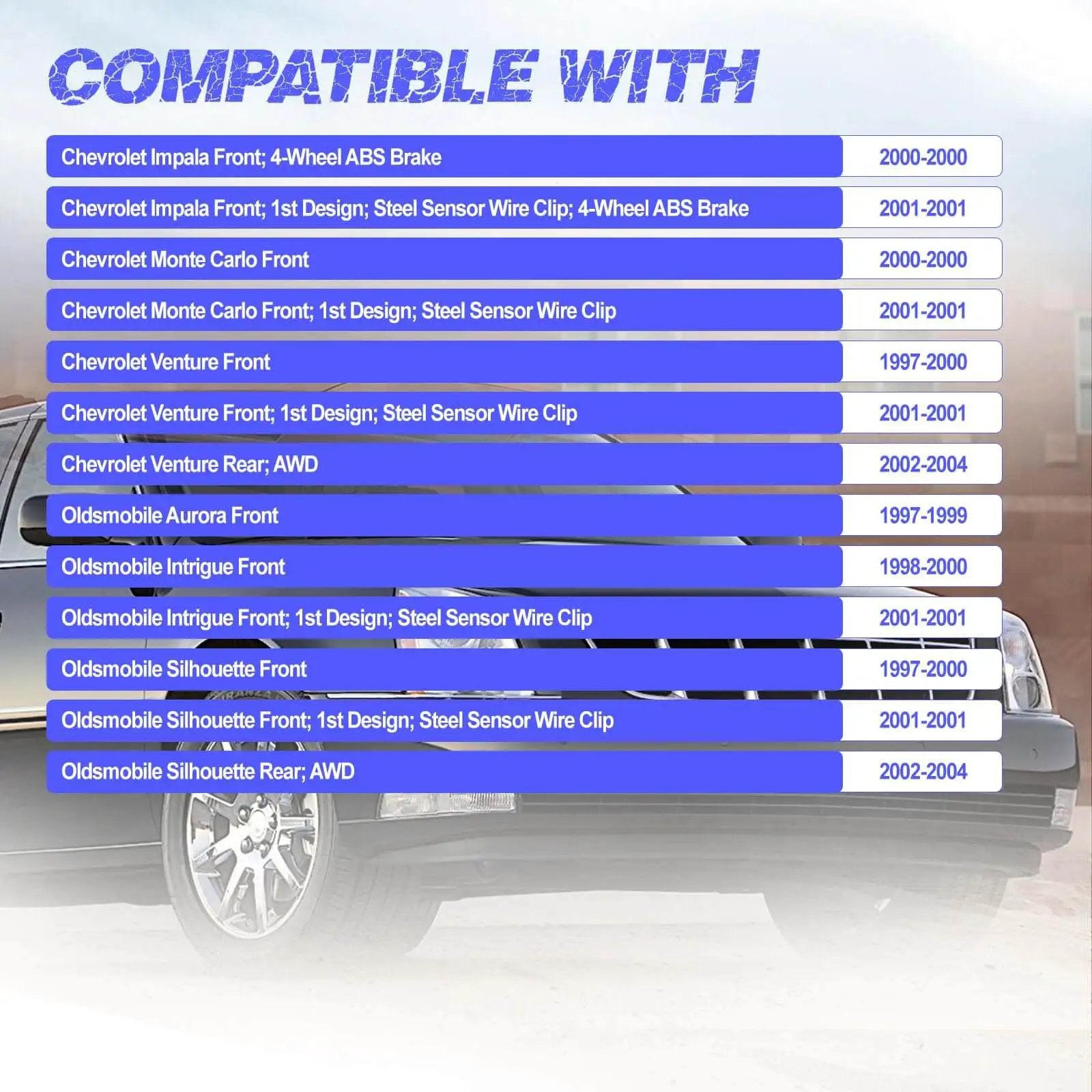Compatibility list for Front Wheel Hub Bearing Assembly with ABS - Single Unit Fits Impala, Monte Carlo, Uplander & more