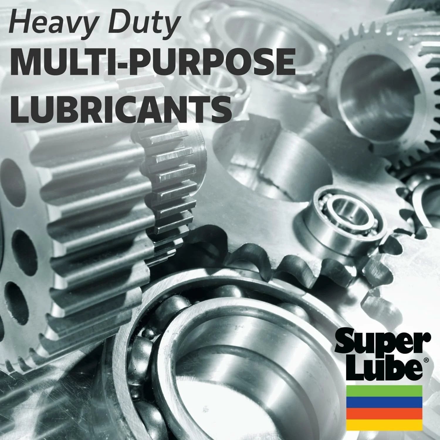 Metal gears and bearings with Super Lube logo and text 'Heavy Duty Multi-Purpose Lubricants' in an industrial setting.
