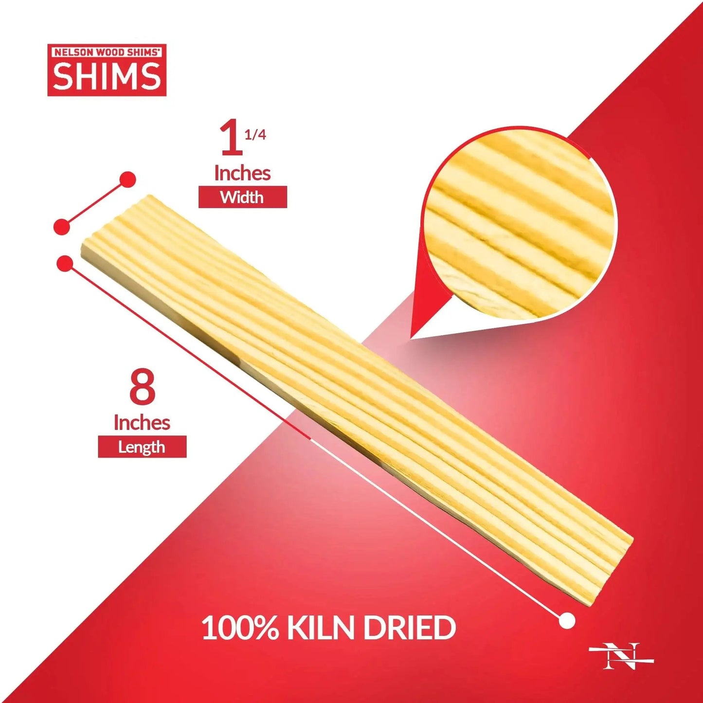 Versatile 8 Inch Wood Shims Set For DIY Projects And Home Improvement By Nelson, showing 8-inch length, 1 1/4-inch width, kiln-dried wood