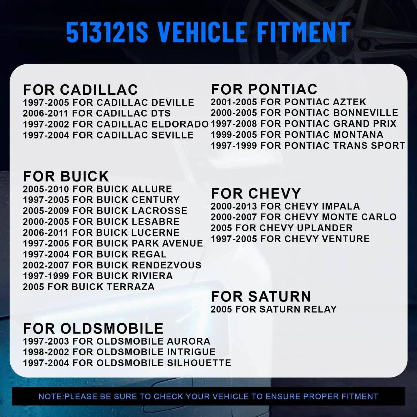 Vehicle fitment list for Chevy, Cadillac, Pontiac, Buick, Oldsmobile, and Saturn models from 1997 to 2011
