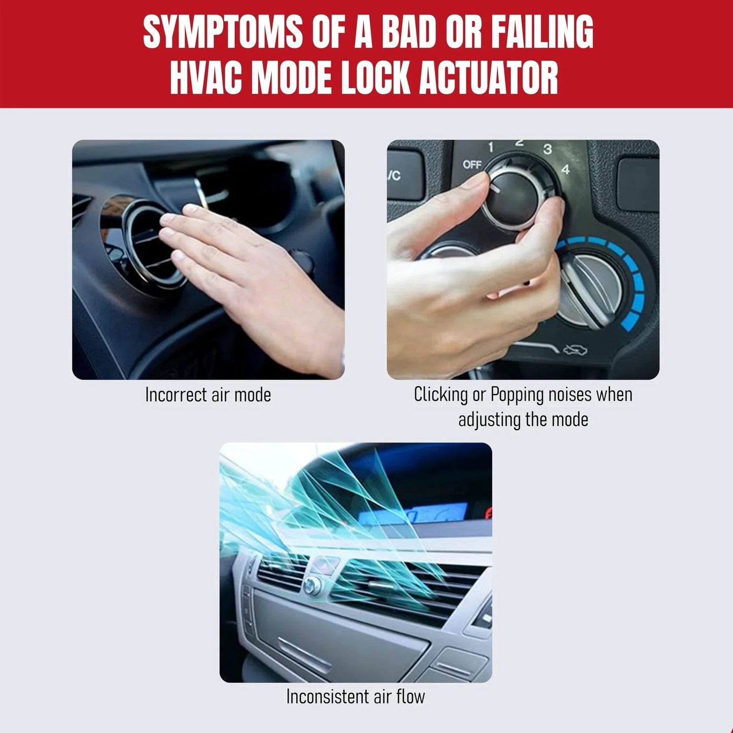 Symptoms of a bad or failing HVAC mode lock actuator with air mode control and airflow issues.