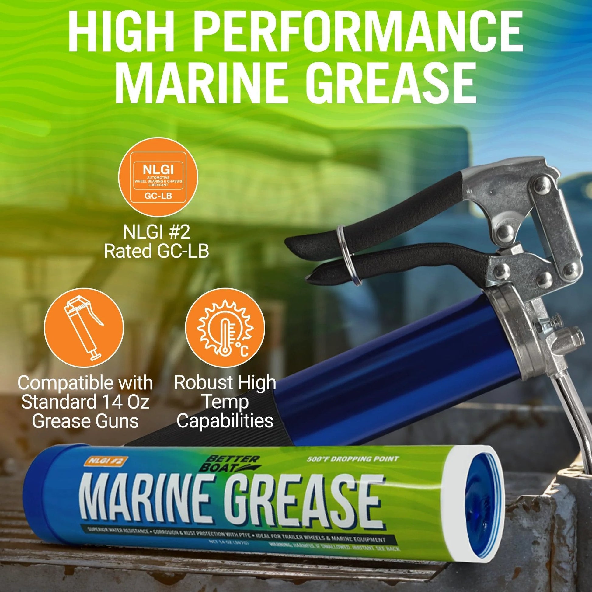Marine Grease Tube 14 Oz High Temp Waterproof NLGI 2 Lubricant next to grease gun for trailer bearings and marine equipment