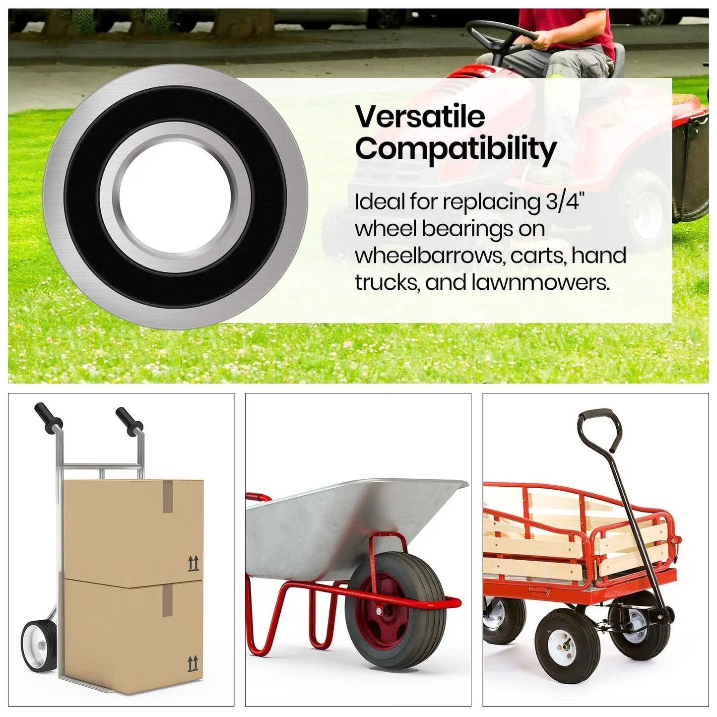 4 Pack Three Quarter Inch Carbon Steel Bearings Replacement For Lawn Mowers Wheelbarrows Carts And Hand Trucks With Universal Size ID Three Quarter Inch And OD One And Three Eighth Inch Durable Long Lasting Bearings displayed with diverse equipment applications.