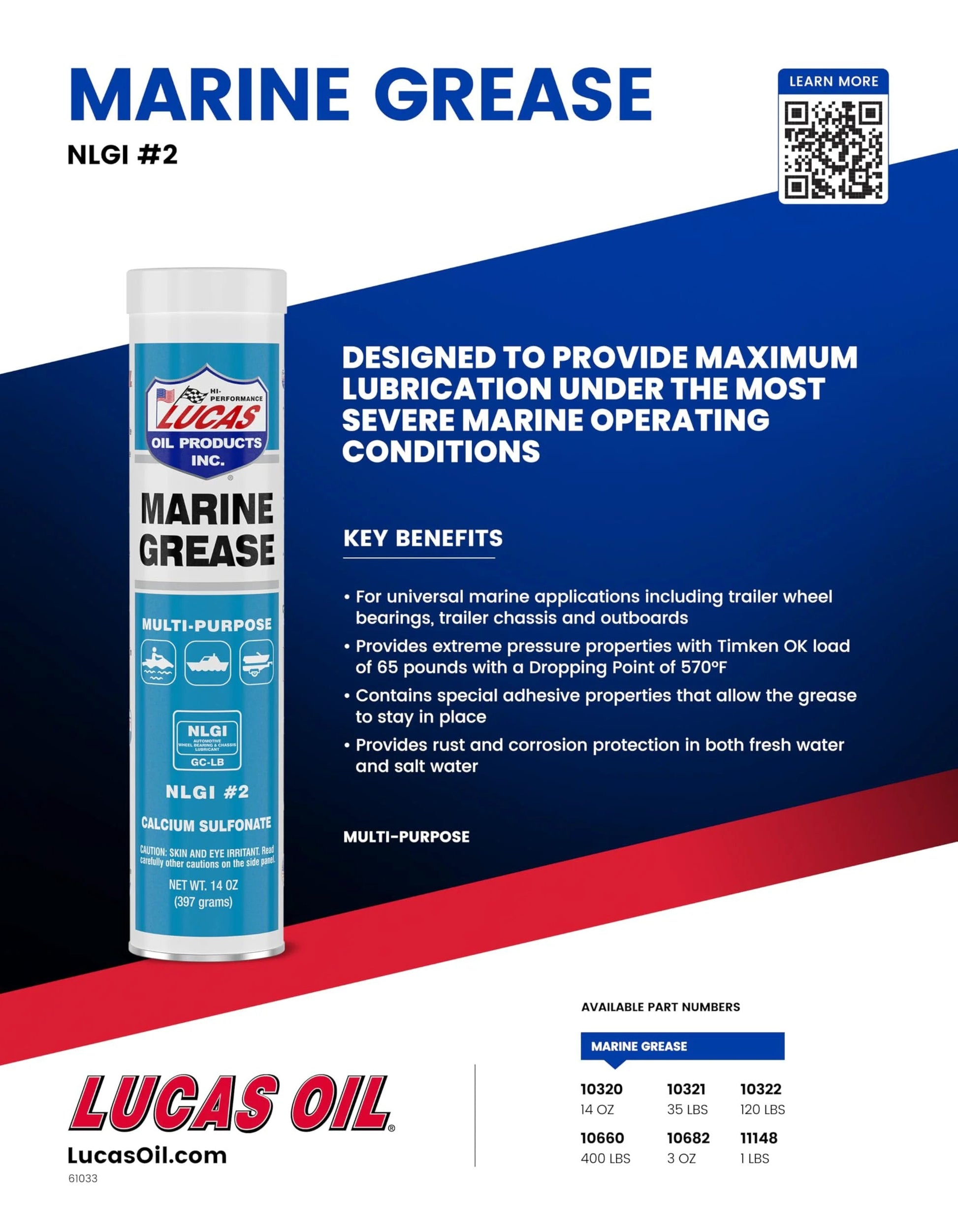 Pro Grade Marine Grease For Boats And Gear Keeping Bearings And Steering Smooth In Wet Conditions With Long Lasting Lubrication And Water Resistance Lucas Oil 10320 14 Ounce Tube with product benefits and part numbers.