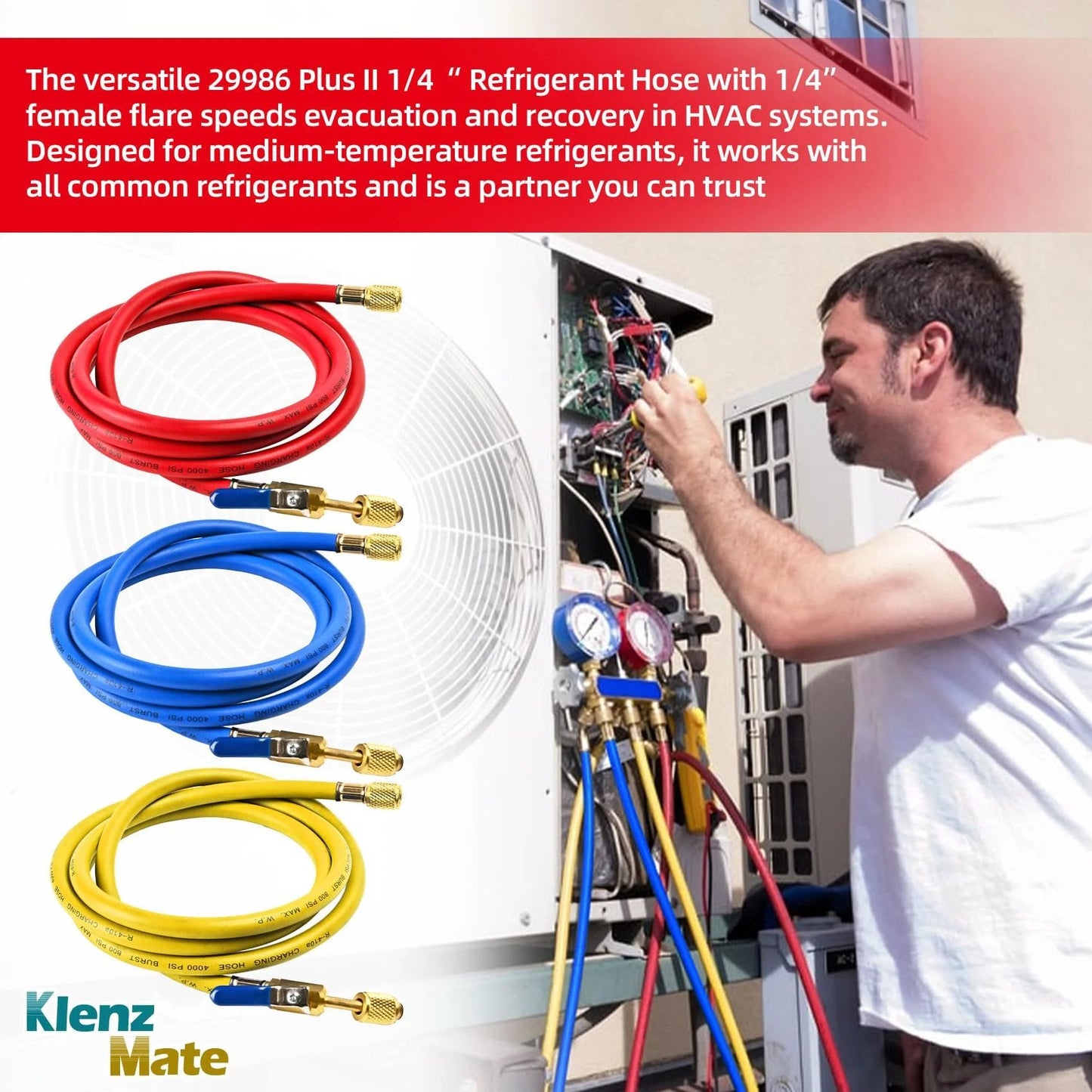 Technician using Upgraded 29986 Plus II One Quarter Inch HVAC Refrigerant Hose With Compact Ball Valve 800 PSI Three Color Pack.