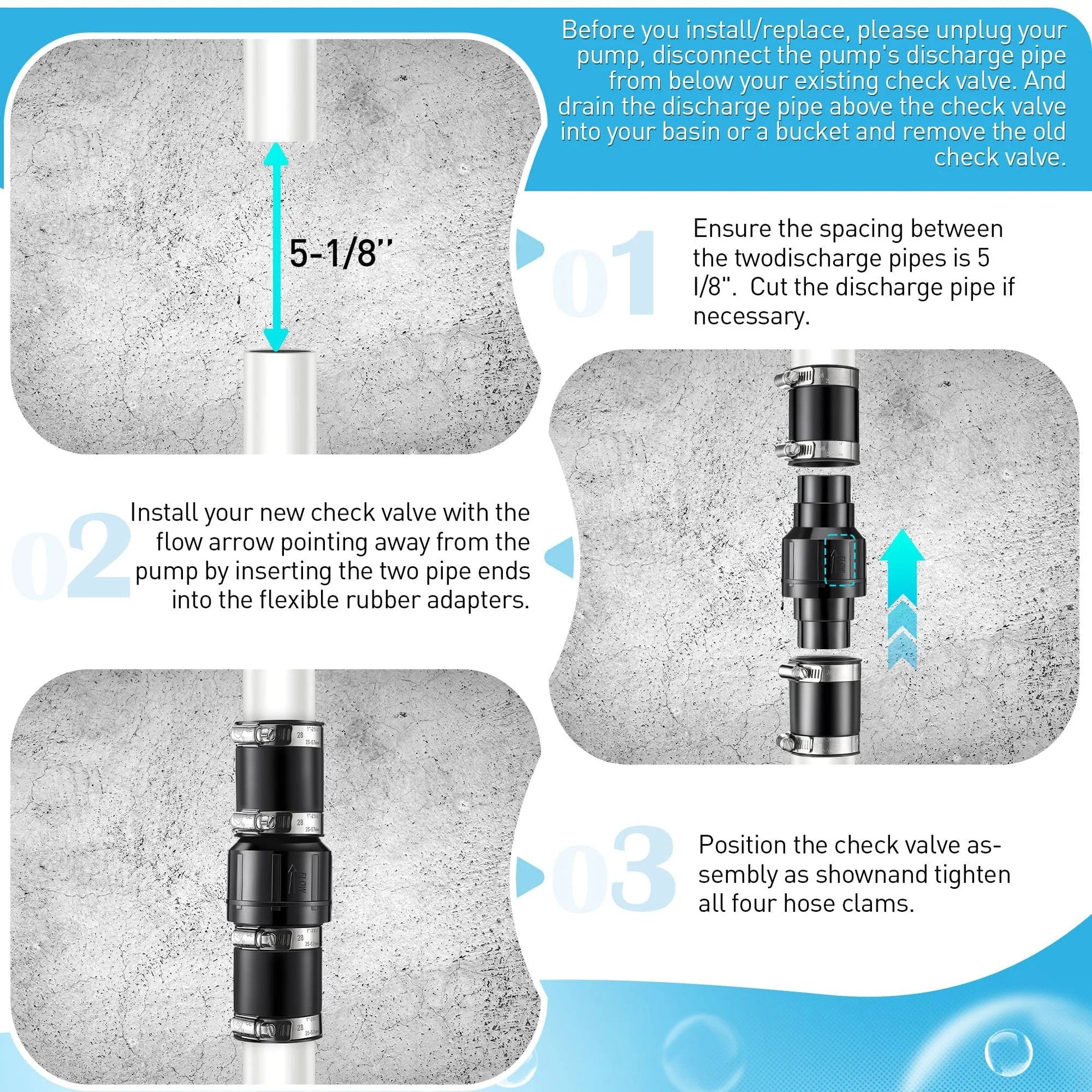 Installation steps for Sump Pump Check Valve For One And A Half Inch And One And A Quarter Inch Pipe Sizes Includes Four Stainless Steel Hose Clamps ABS Plastic Body Keeps Your Basement Dry Prevents Leaks And Extends System Life Built To Last By Threlaco.