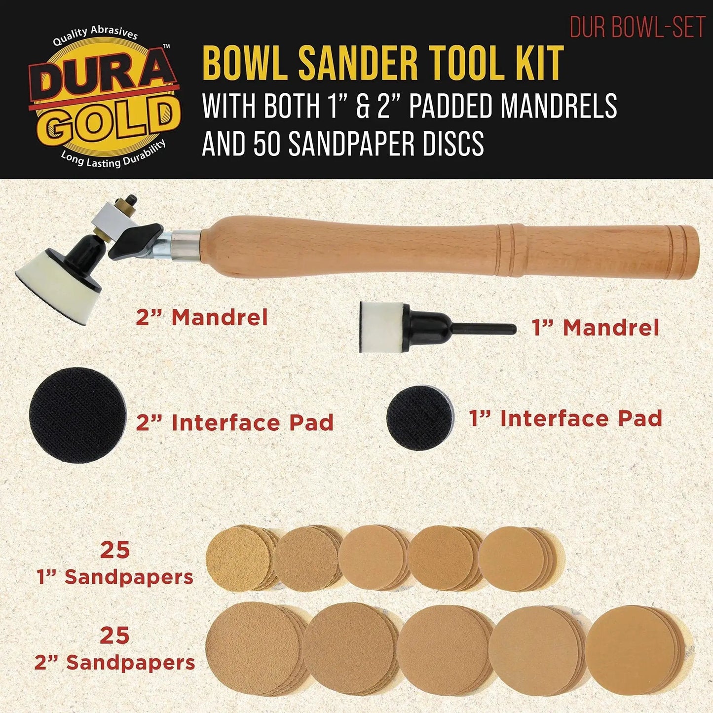Woodturning Bowl Sander Kit with 1" & 2" hook and loop backing pads, 50 sanding discs, dual bearing, handle, mandrel by Dura Gold