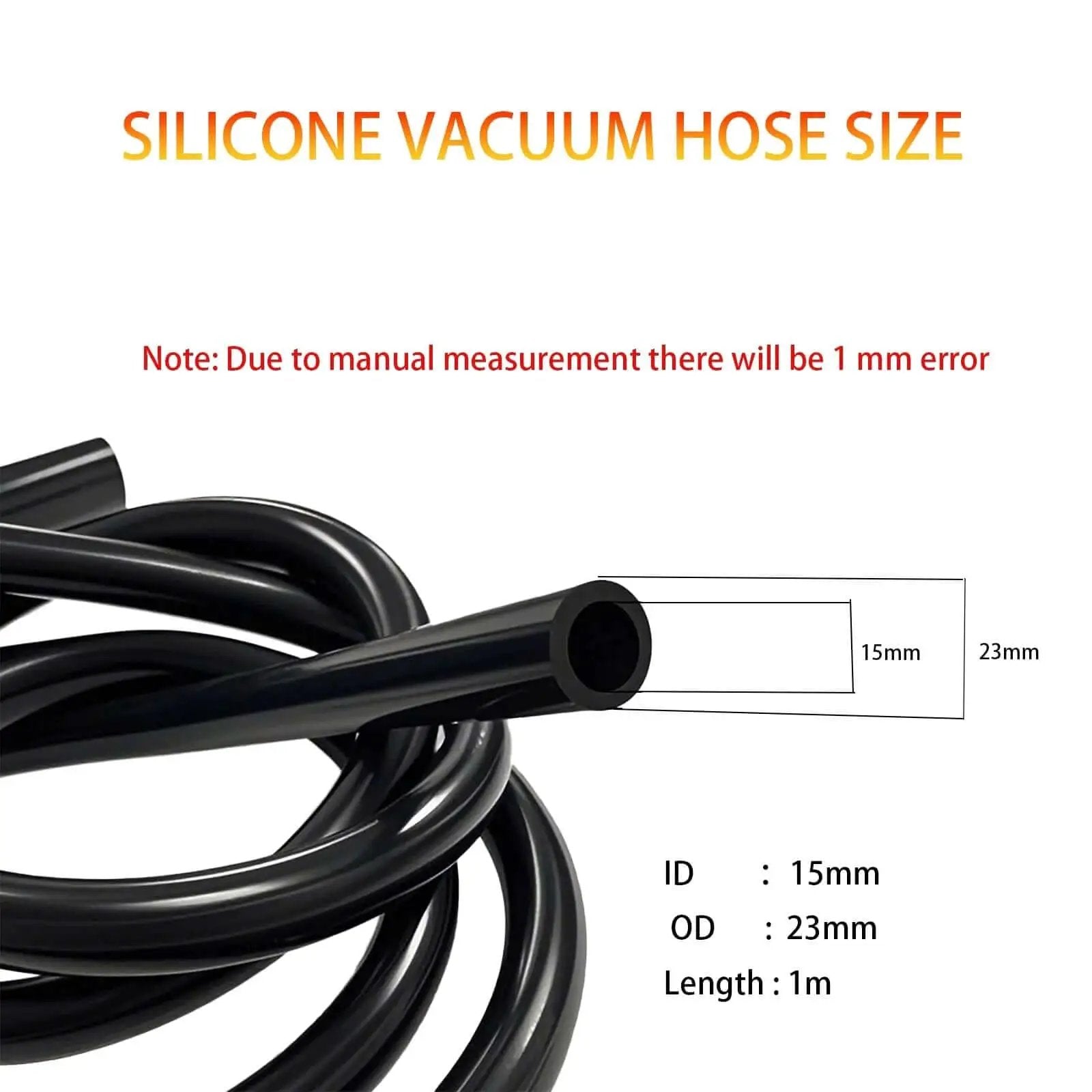 Diagram showing dimensions of silicone vacuum hose with 15mm ID and 23mm OD, illustrating measurement notes.