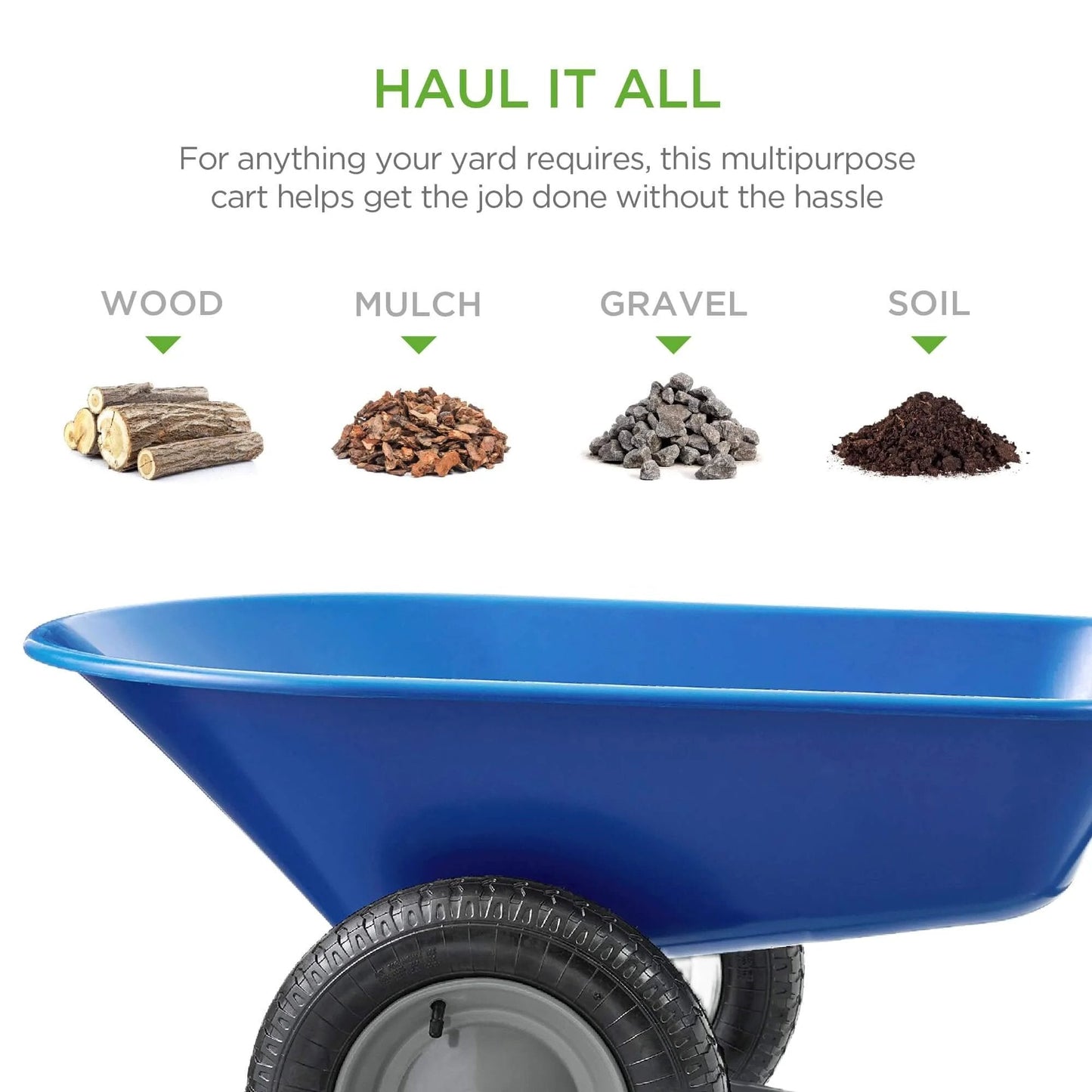 Blue Dual Wheel Home Utility Yard Wheelbarrow Garden Cart with Built In Stand shown carrying wood, mulch, gravel, and soil