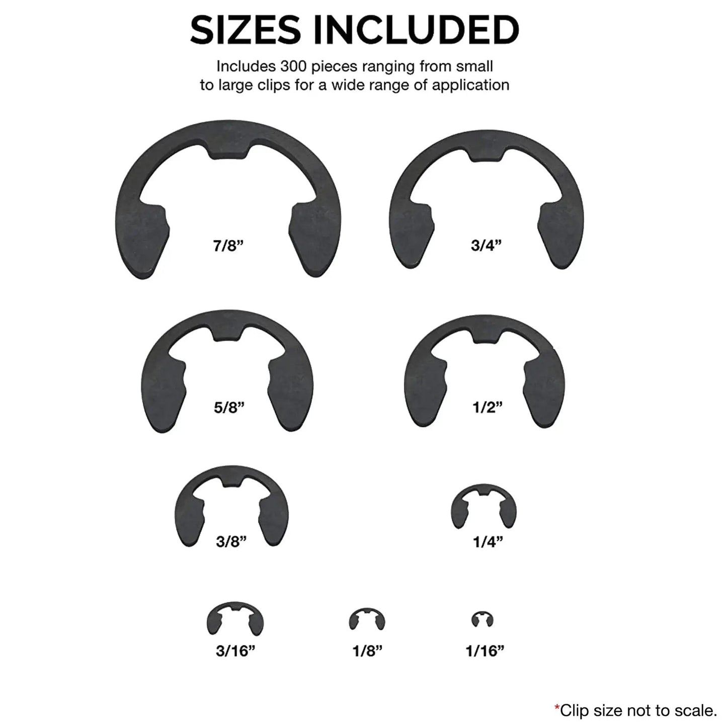 Diagram showing nine SAE sizes of heat-treated E Clip Assortment Set With 300 Pieces Heat Treated External Retaining Clips from 1/16" to 7/8"