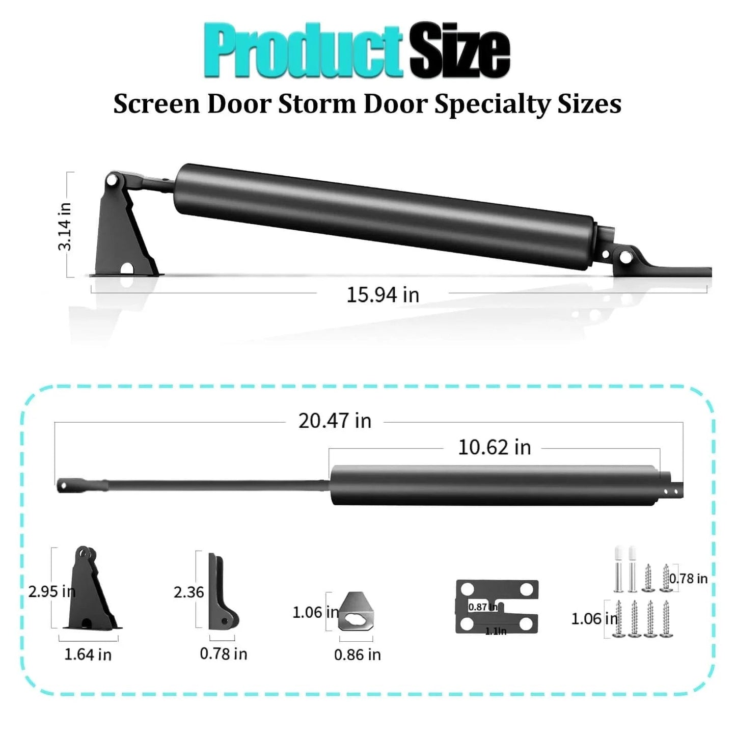 Storm Door Closer, Heavy Duty Pneumatic Screen Door Closer, Adjustable Closing Speed dimensions with installation hardware