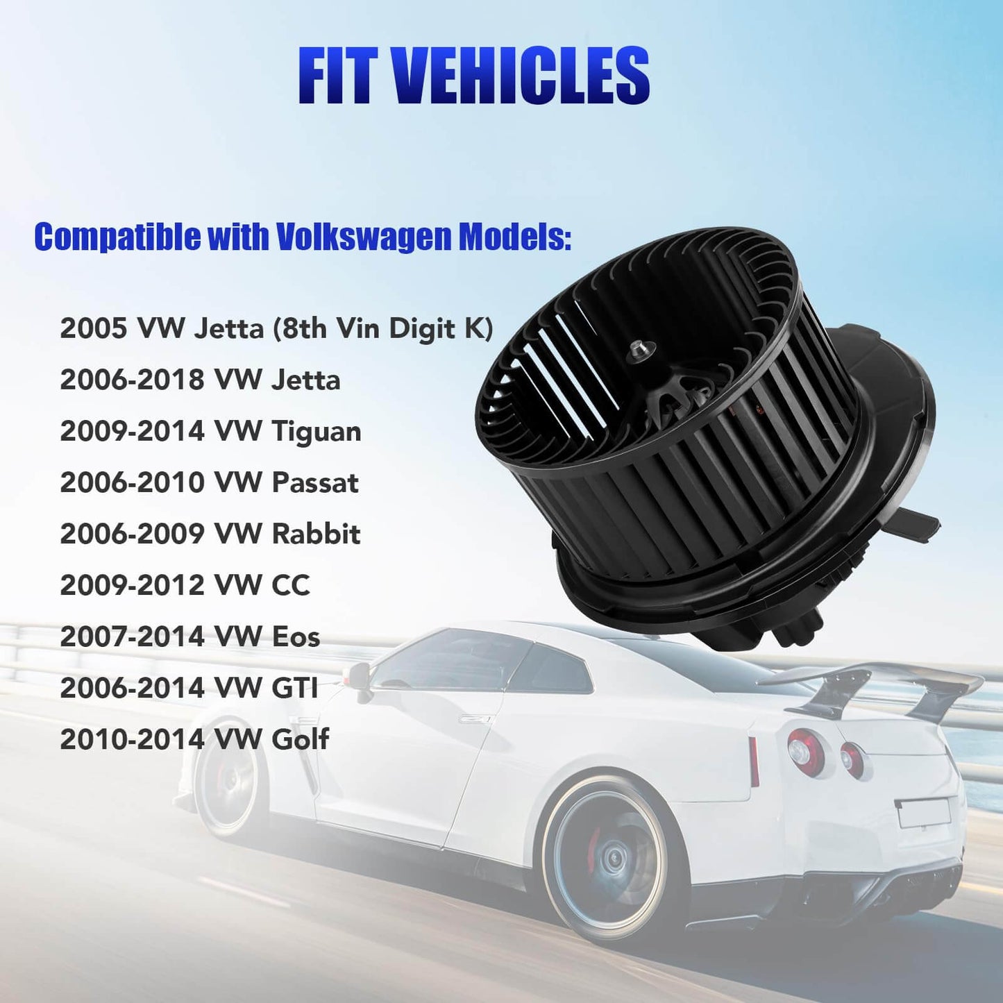 Image of HVAC Blower Motor With Fan For VW Jetta Tiguan Passat GTI Golf Eos Rabbit CC 2005 2014 Replacement Replaces 700182 Premium