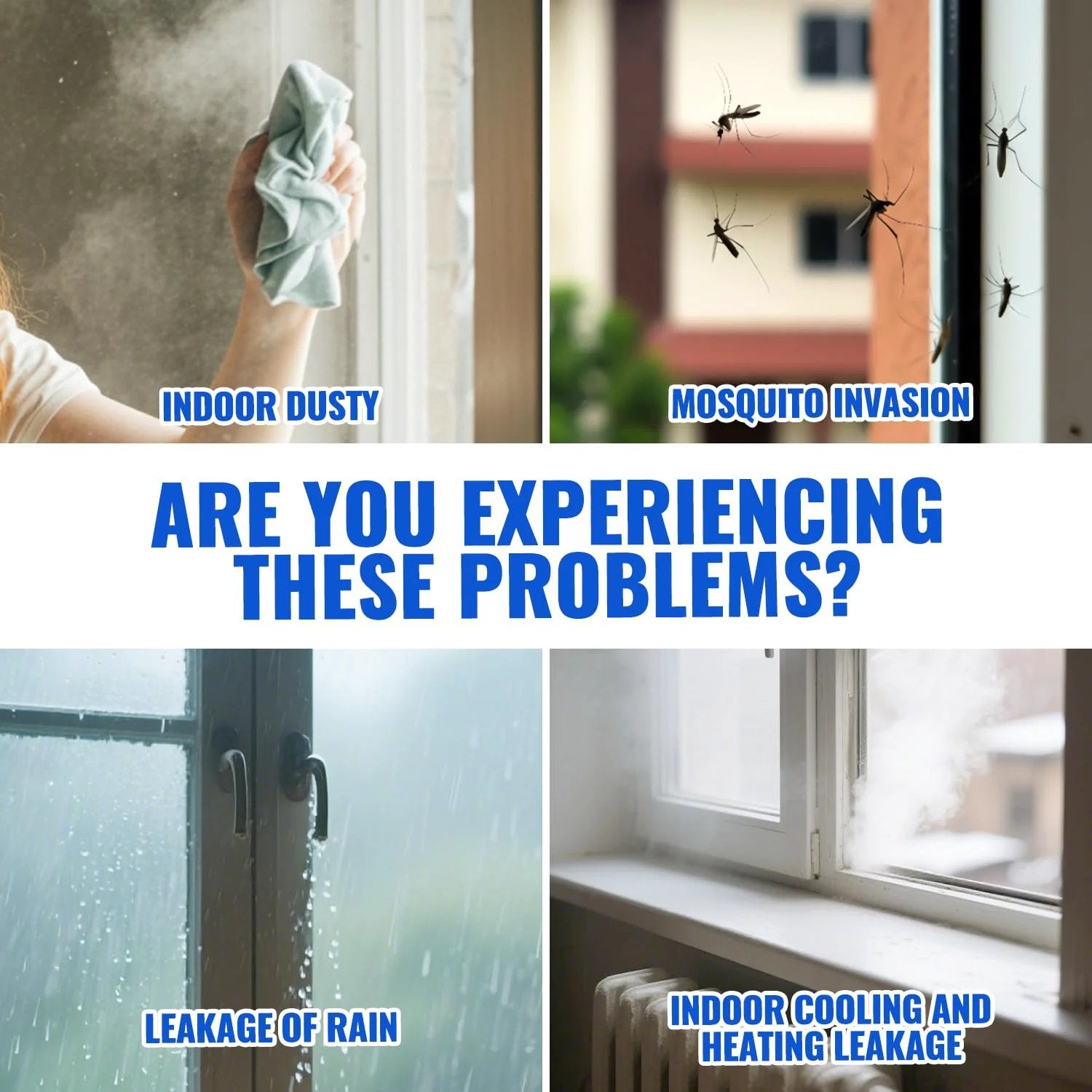 Collage showing indoor dust, mosquitoes on a window, raindrops, and steam from a window highlighting common home issues.