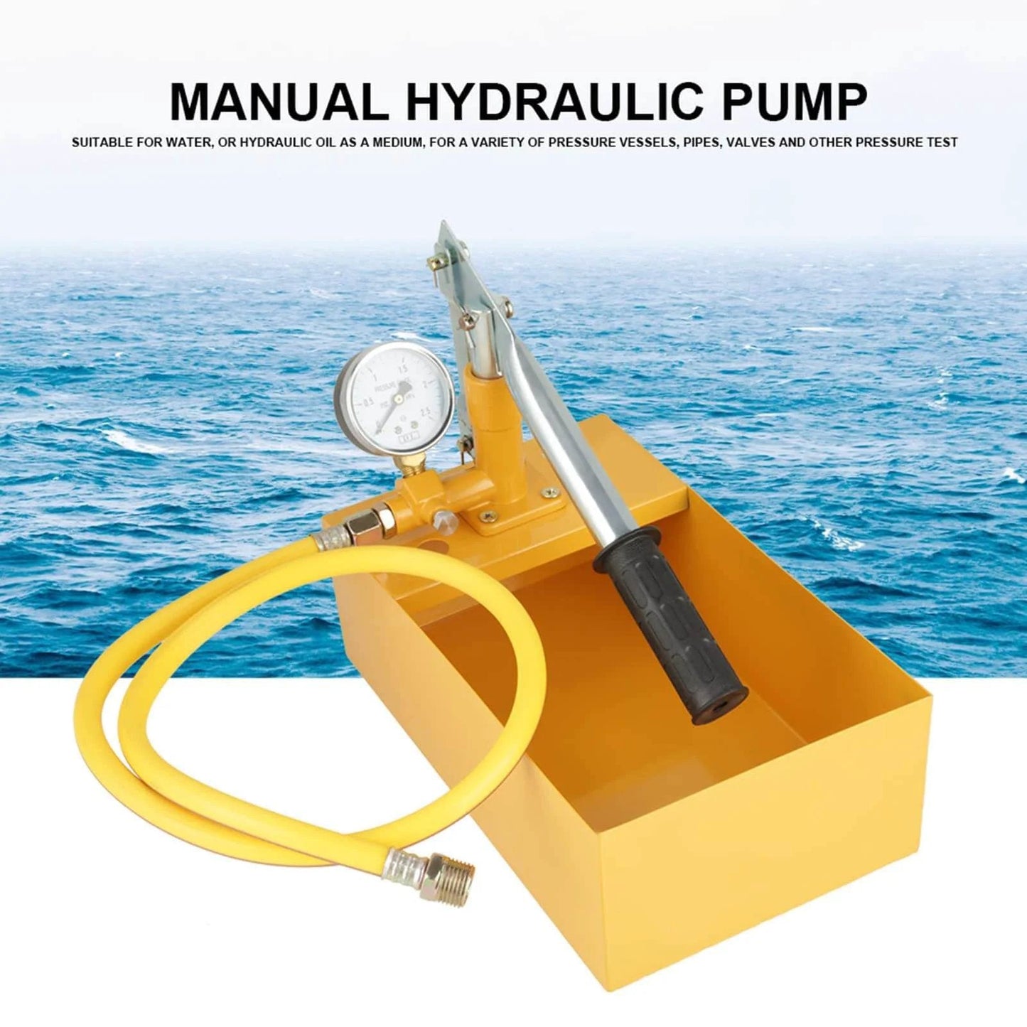 Hydraulic Pressure Test Pump, 2.5Mpa 25KG Manual Hydraulic Water Pressure Test Pump with gauge and yellow hose on ocean background