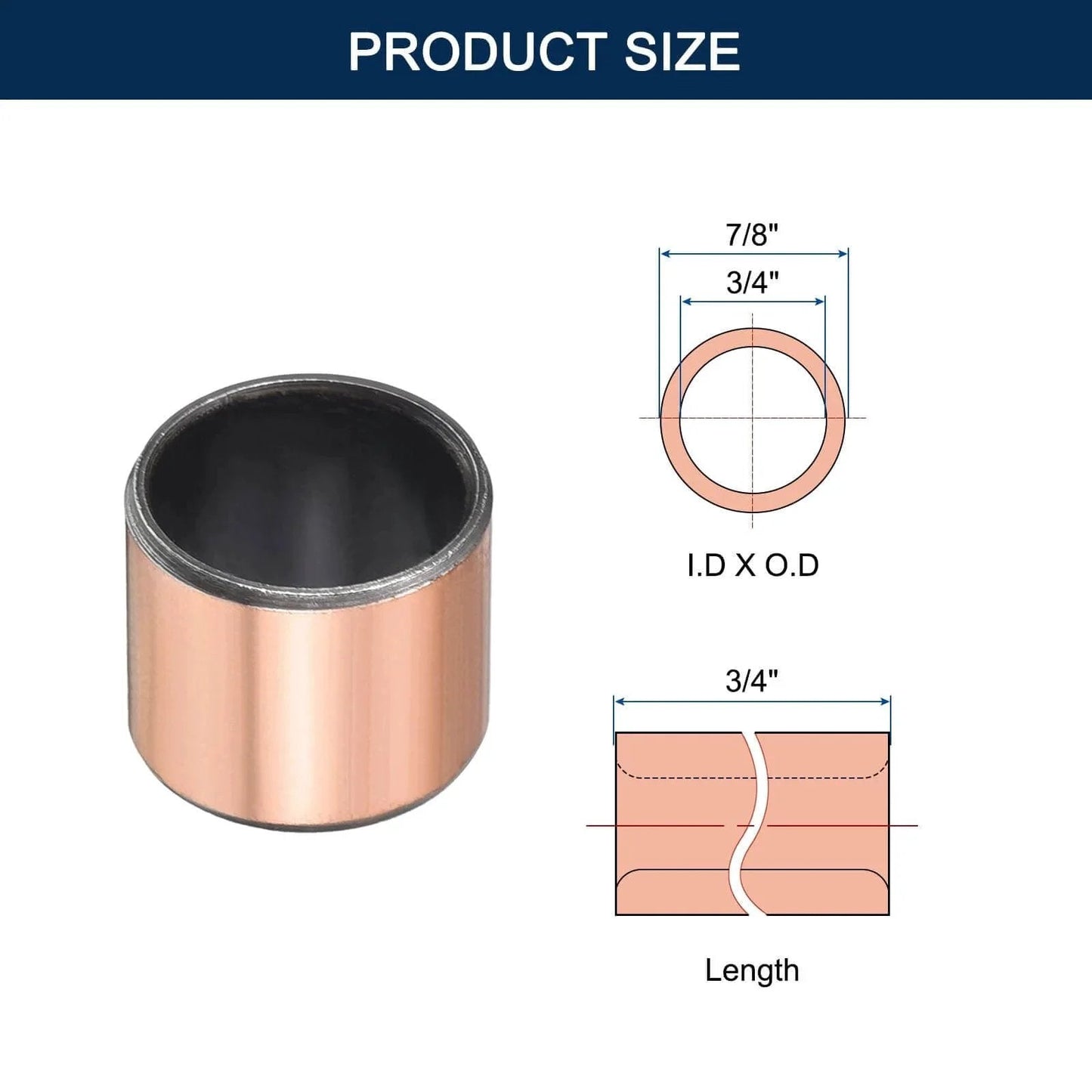 Self Lubricating Sleeve Bearing Three Quarter Inch Bore Seven Eighths Inch Outer Diameter Three Quarter Inch Length diagram