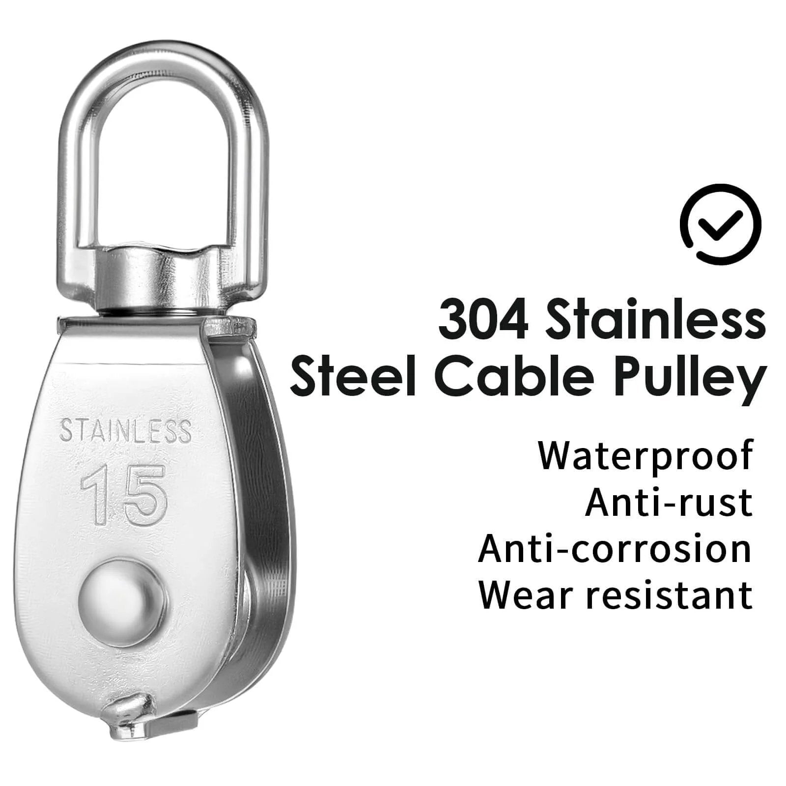 304 Stainless Steel Cable Pulley with swivel, showing "15" marking and words "Waterproof, Anti-rust, Anti-corrosion, Wear resistant."