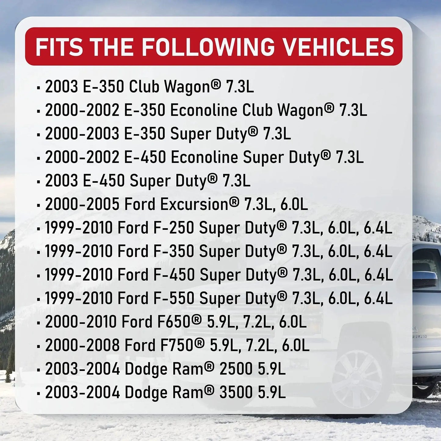 List of diesel truck models compatible with Electric Vacuum Pump For Diesel Trucks That Need Beefed Up Vacuum For Brakes, Air Conditioning And 4WD, Fits Ford Super Duty Powerstroke F250 F350 F450 With 6.0L, 7.3L, 6.4L Engines And Ram 2500 And 3500 5.9L on snowy background