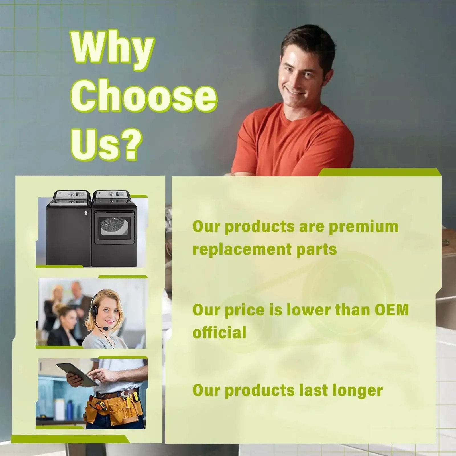 Why choose us advertisement with man smiling, premium replacement parts, lower prices, and long-lasting washer products.